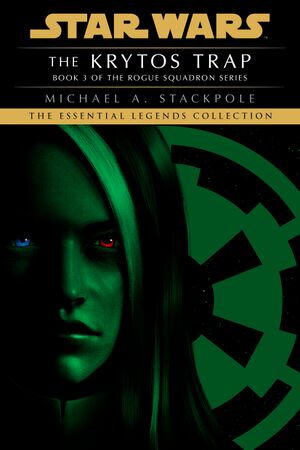 X-Wing The Krytos Trap Essential Legends Collection cover.jpg