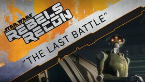 Rebels Recon 3.05 Inside The Last Battle.jpg