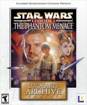ThePhantomMenace-LucasArtsArchiveSeries.jpg