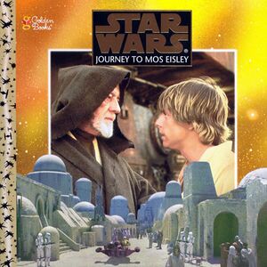 Journey to Mos Eisley.jpg