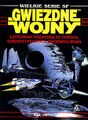 Polish—Wielkie Serie SF Gwiezdne Wojny. Ilustrowany przewodnik po statkach, okrętach i pojazdach Gwiezdnych Wojen (Great SF Series Star Wars. Illustrated Guidebook of Passenger Vessels, Warships and Vehicles of Star Wars)