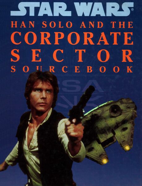File:Han Solo and the Corporate Sector Sourcebook.jpg
