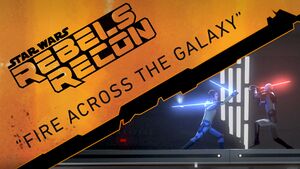 Rebels Recon 1.14 Inside Fire Across the Galaxy.jpg