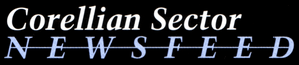 Corellian Sector Newsfeed.png