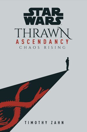 Thrawn Ascendancy Chaos Rising Cover.jpg