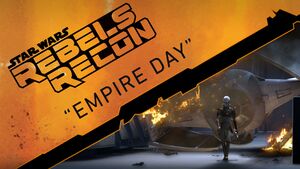 Rebels Recon 1.07 Inside Empire Day.jpg