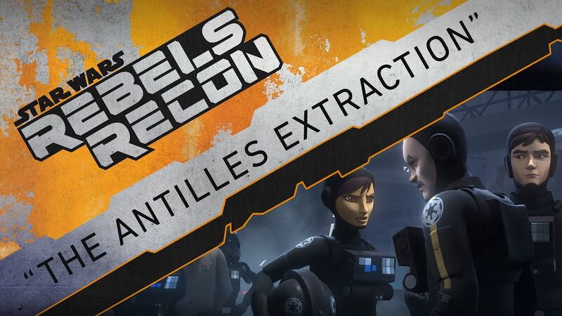 File:Rebels Recon 3.03 Inside The Antilles Extraction.jpg